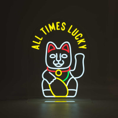 All Times Lucky Neon LED Sign